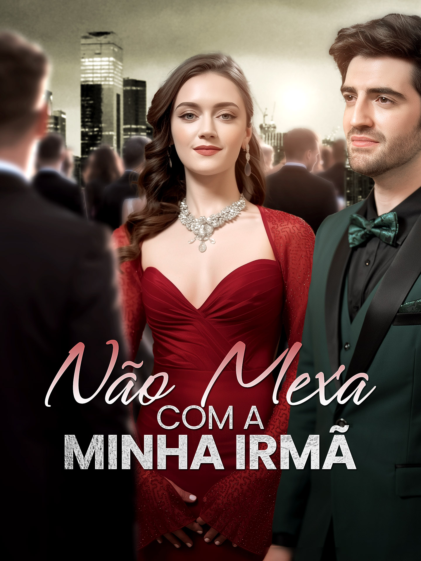 Não Mexa com a Minha Irmã